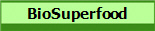 BioSuperfood