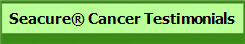 Seacure� Cancer Testimonials