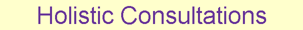 Holistic Consultation