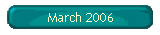 March 2006