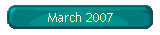 March 2007
