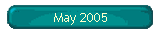 May 2005