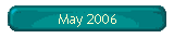 May 2006