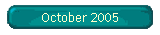 October 2005