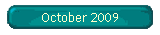 October 2009