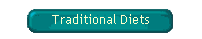 Traditional Diets