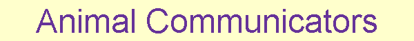 Animal Communicators