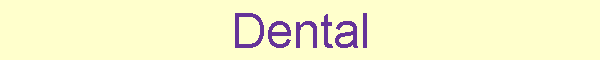 Dental