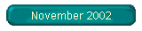 November 2002