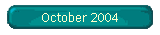 October 2004