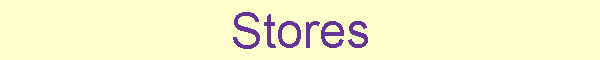 Stores