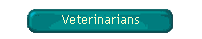 Veterinarians