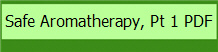 Safe Aromatherapy, Pt 1 PDF