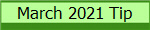 March 2021 Tip